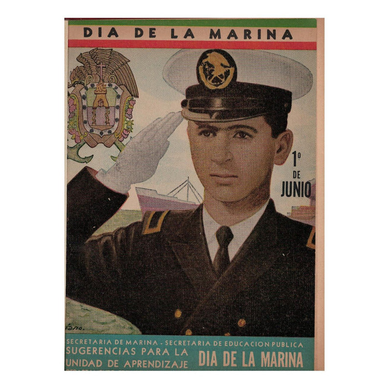 La Marina En La Historia De Mexico (curso Basico) Mexico1962