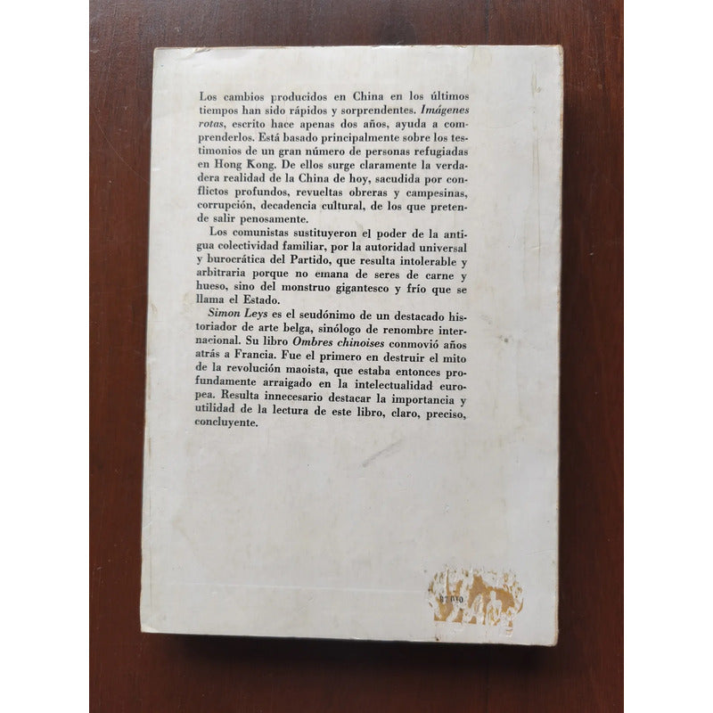 Imágenes Rotas. Simón Leys ( China Al Desnudo)