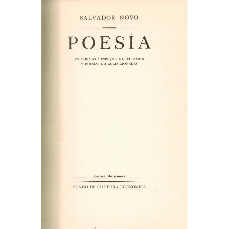 Poesia. Salvador Novo, Mexico 1977 (1a Reimp.)