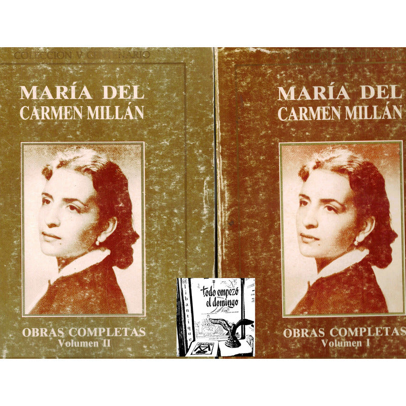 Maria D Carmen Millan. Obras Completas I I Vol., Mexico 1992