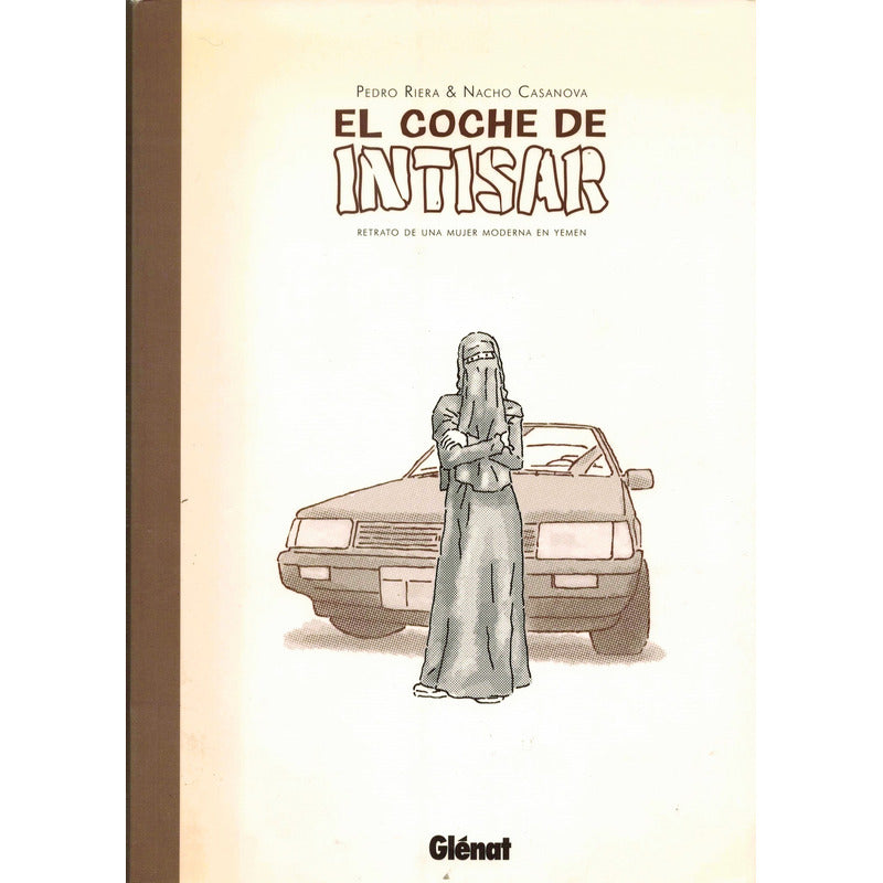 Coche De Intisar, Mujer En Yemen. Pedro Riera 2011 Ilustrado