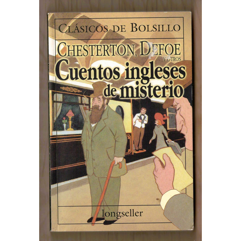 Cuentos Ingleses De Misterio Chesterton Defoe Argentina 2000