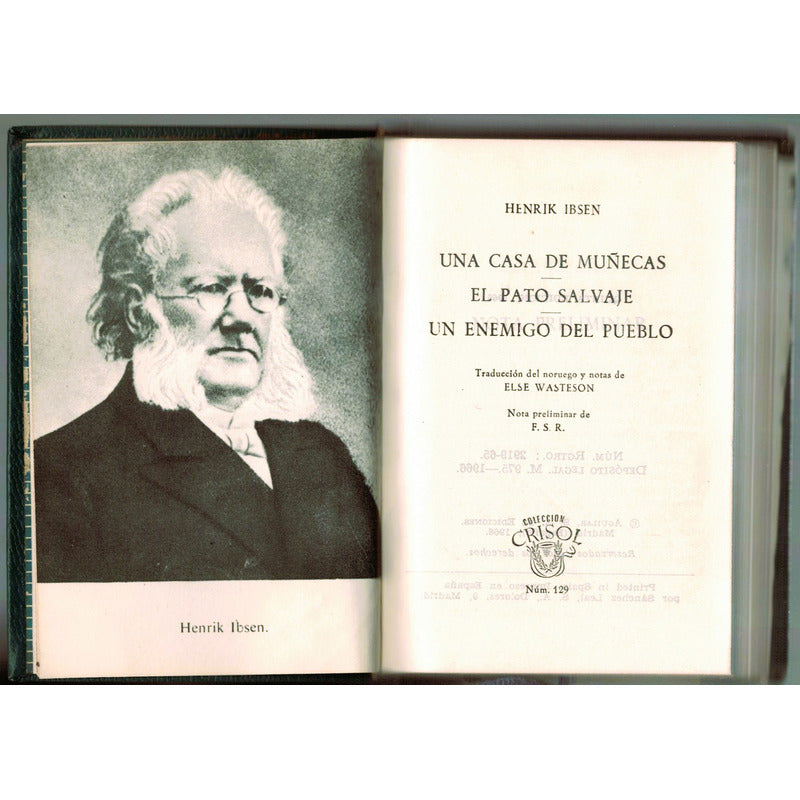 Una Casa De Muñecas... Henrik Ibsen, ( Crisol, Plena Piel)