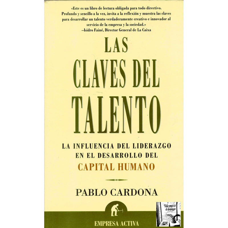 Claves Del Talento -influencia Del Liderazgo-. Cardona, 2002
