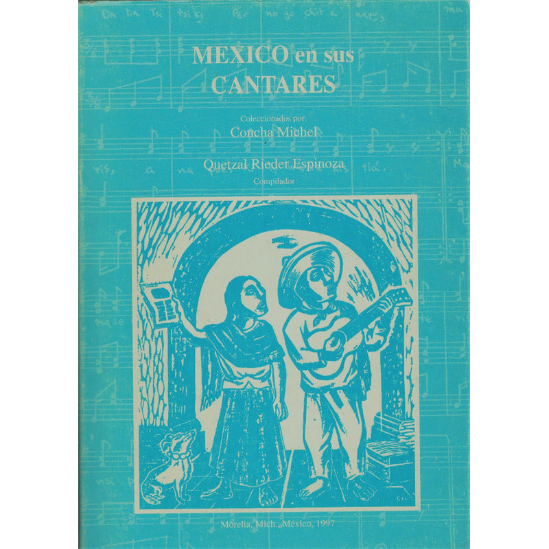 Mexico En Sus Cantares, Concha Michel. Mexico 1997