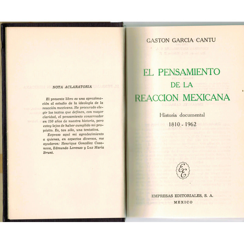 Pensamiento De La Reaccion Mexicana. Garcia Cantu 1965