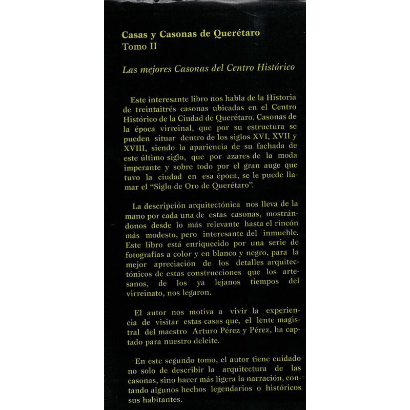 Casas Y Casonas De Queretaro [t. 2] Moreno, Mexico 1998
