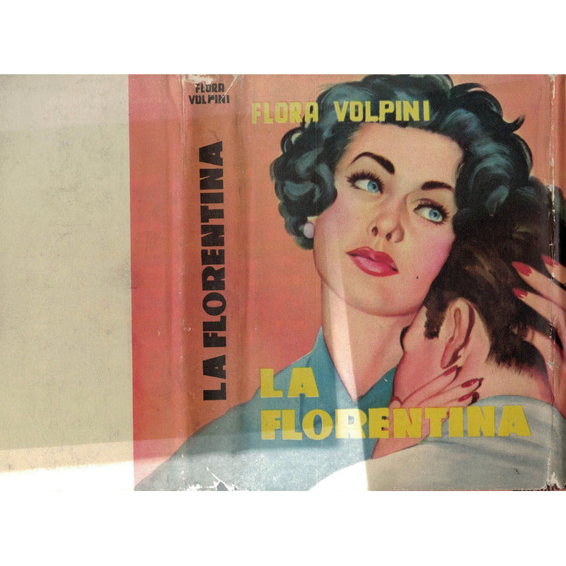 La Florentina -folletin Rosa- 1955