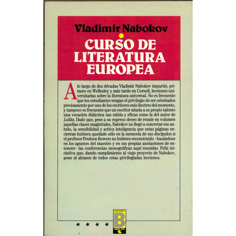 Curso De Literatura Europea. Vladimir Nabokov, España 1987