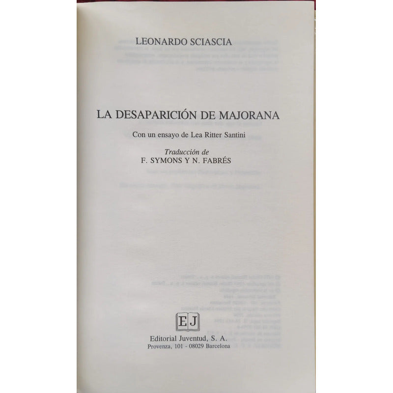 La Desaparicion De Majorana. Leonardo Sciascia (misterio)