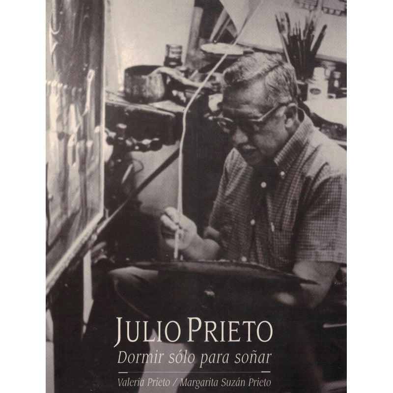 Julio Prieto. [ilustrador Libros] Valeria Prieto, Mexico2000