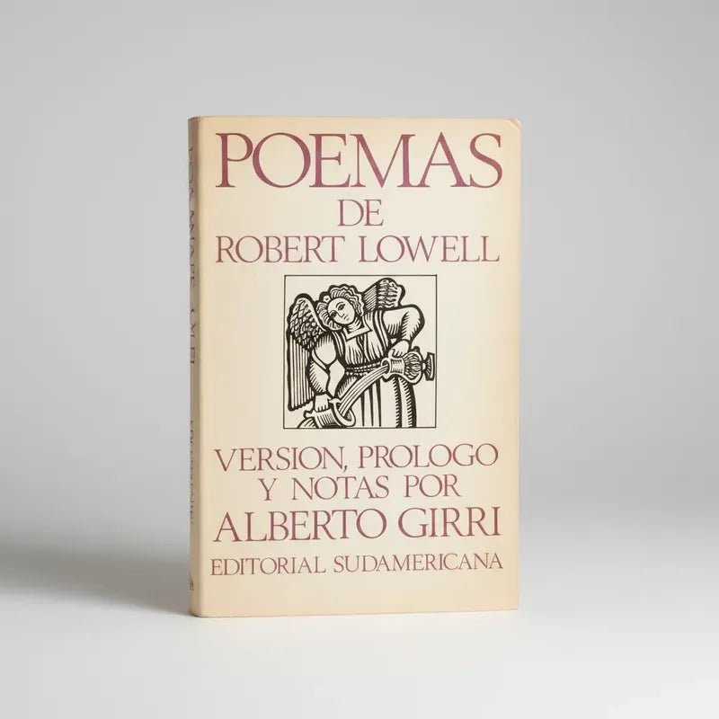 Poemas De Robert Lowell. Alberto Girri (version)