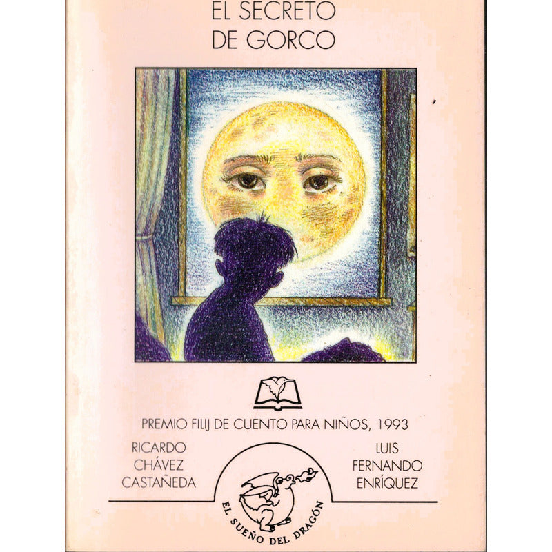 El Secreto De Gorco. Chavez Castañeda, Premio F I L I J 1994