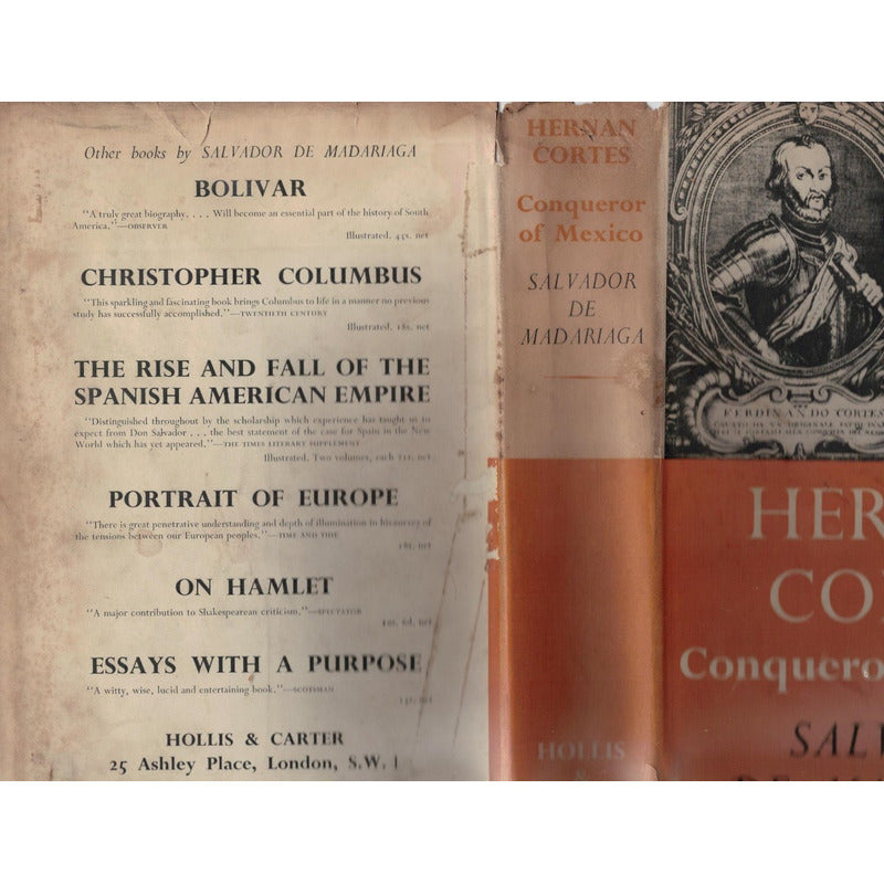 Hernan Cortes [conqueror Of Mexico] Madariaga, London 1954
