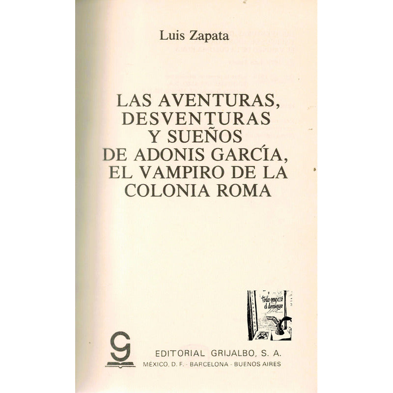 Vampiro Colonia Roma. Zapata, Mexico 1979 (1a) Como Nuevo