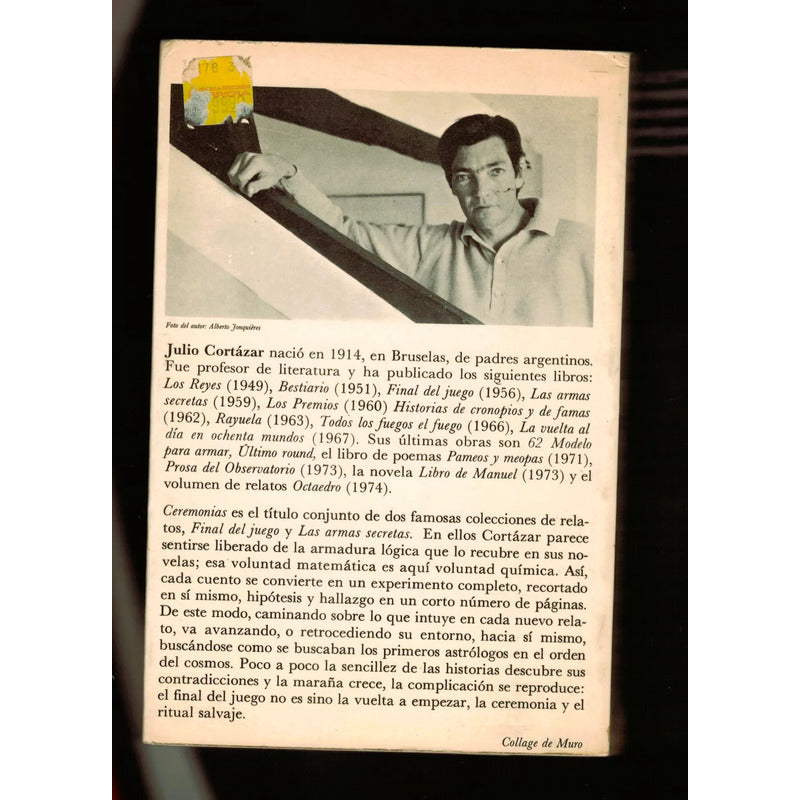 Ceremonias. Julio Cortazar, Mexico 1975