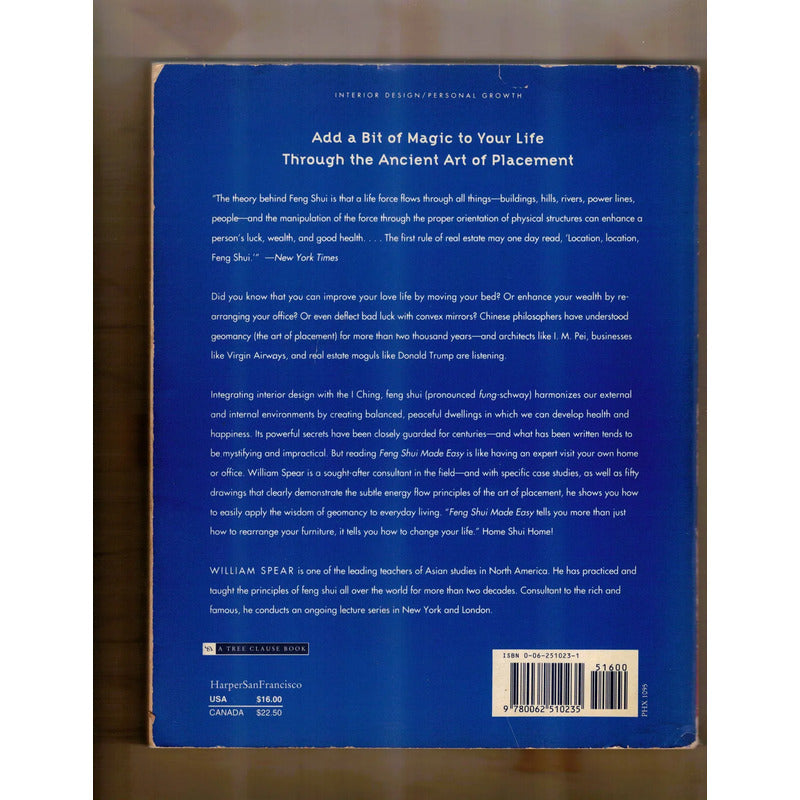 Feng Shui Made Easy. William Spear, U S 1995