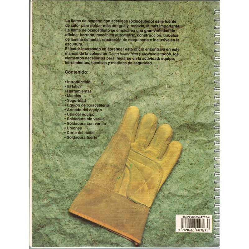 Manual De Soldadura Con Oxiacetileno (guia Paso A Paso) 1993