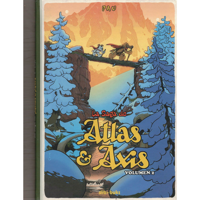 La Saga De Atlas & Axis 1-2, Pau, España 2014 (2a)