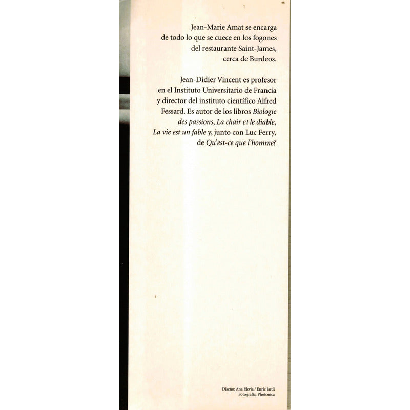 Una Nueva Fisiologia Del Gusto. Amat, Vincent, España 2003