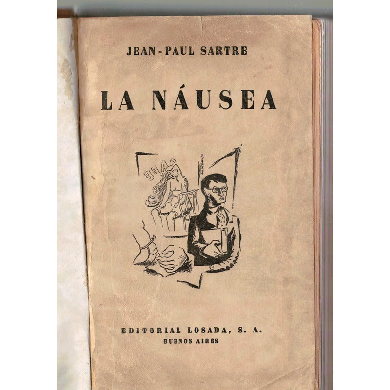La Nausea. Jean Paul Sartre. Argentina 1949 (autografo)