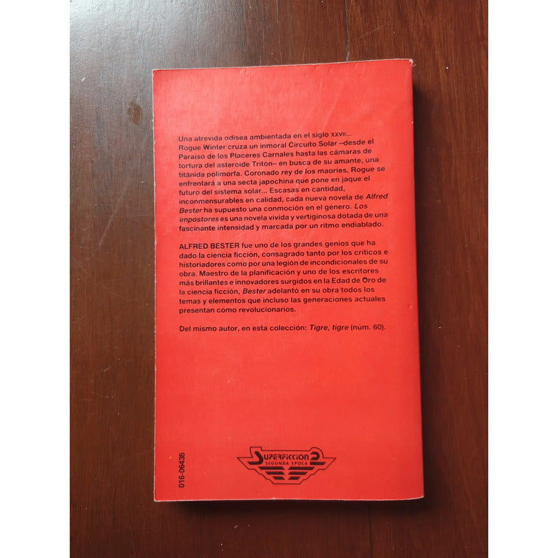 Los Impostores. Alfred Bester, 1988 ( Sci Fi)