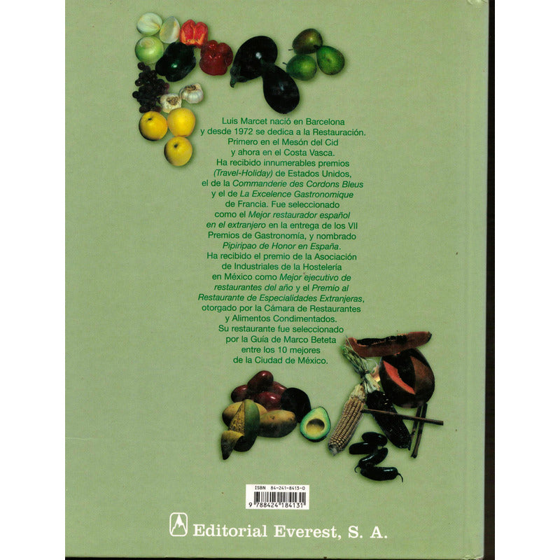 Cocina Española En Mexico. Luis Marcet, España 2001 ( Taibo)