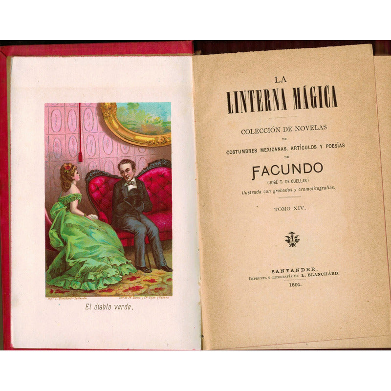 Jamonas, Las (2 Vol). Jose Tomas De Cuellar, 1891 (comedia)