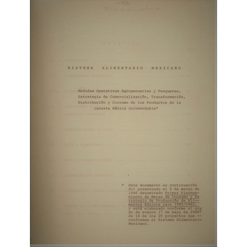 Sistema Alimentario Mexicano 1979-82. P R O Y E C T O