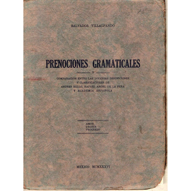 Prenociones Gramaticales. Salvador Villalpando, Mexico 1936