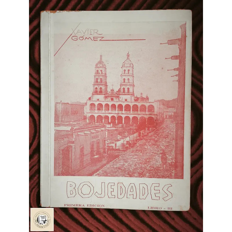 Bojedades T. 3 Xavier Gomez Episodios Durangueños