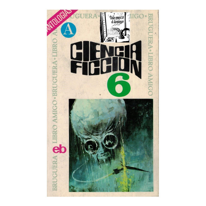 Ciencia Ficcion 6. Paul Anderson Et Al, España 1972