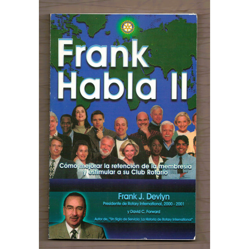 Frank Habla I I. J Devlyn, U S 2006 (rotary International)