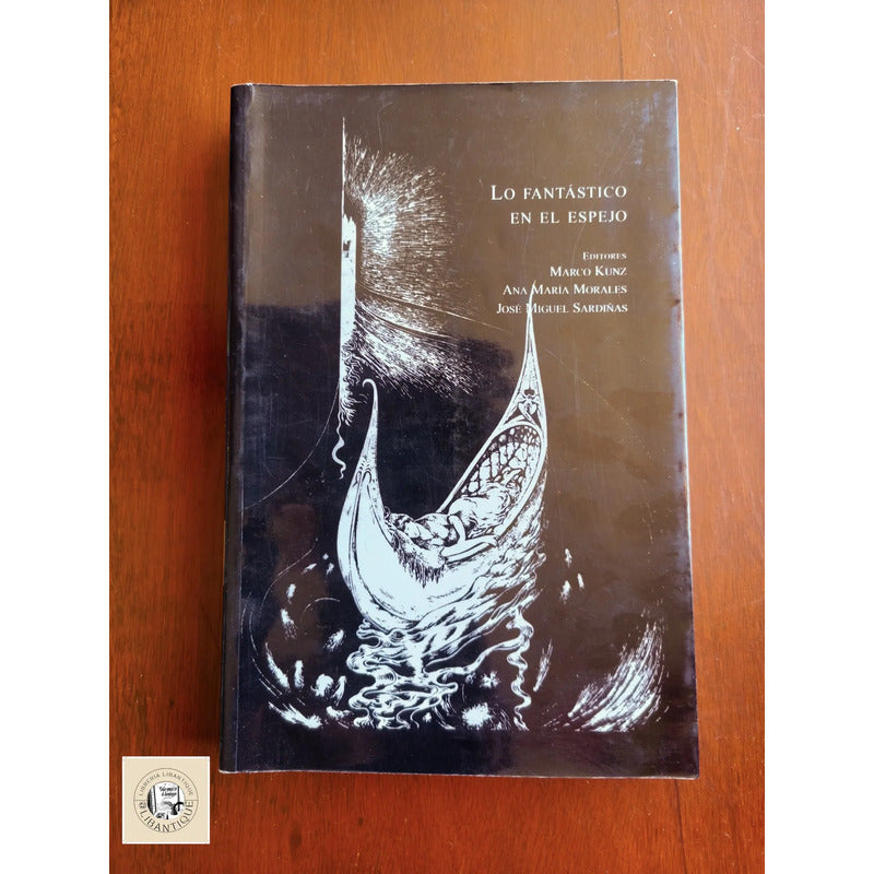 De Aventuras, Sueños Y Fantasmas. Marco Kunz, Mexico 2006