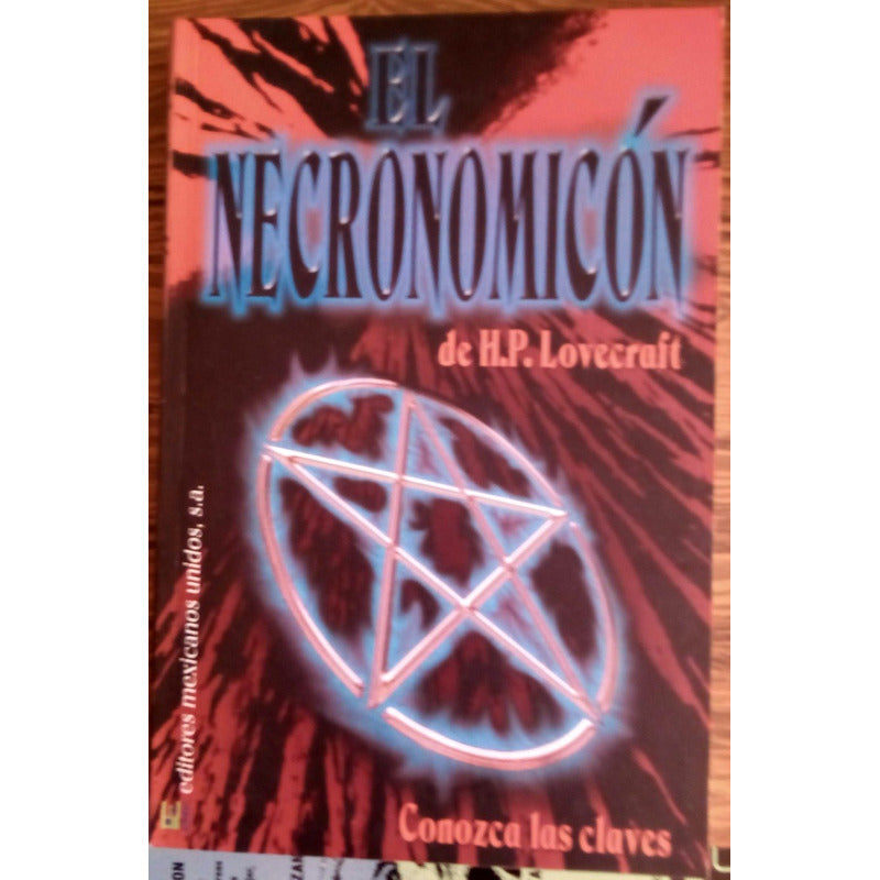 Necronomicon, El. Athanasius Nicholae, Emu Ed., Mexico2008