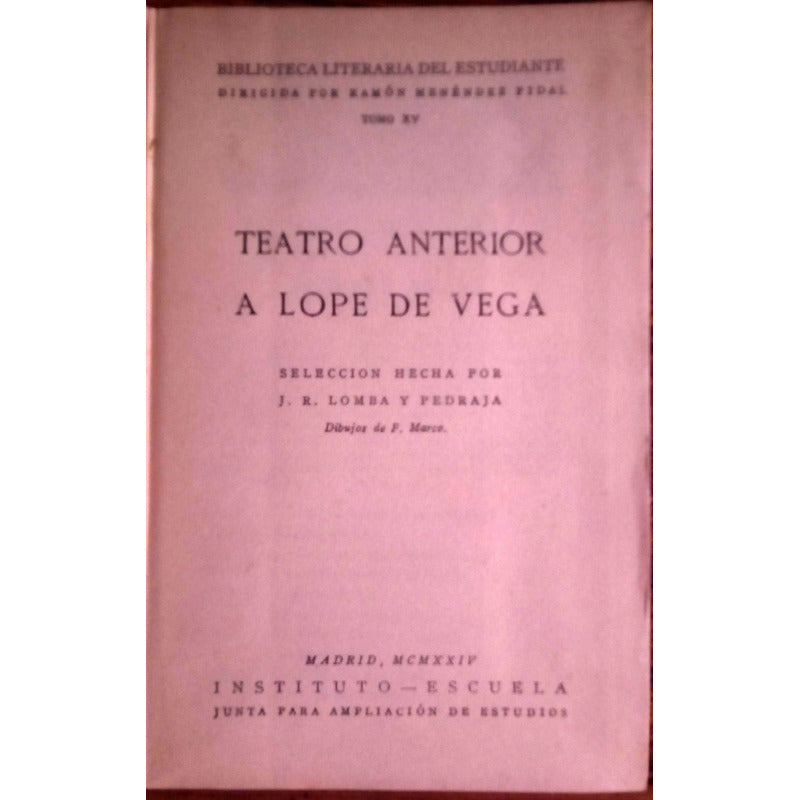 Teatro_anterior_a Lope_de Vega [antologia]. Madrid 1924