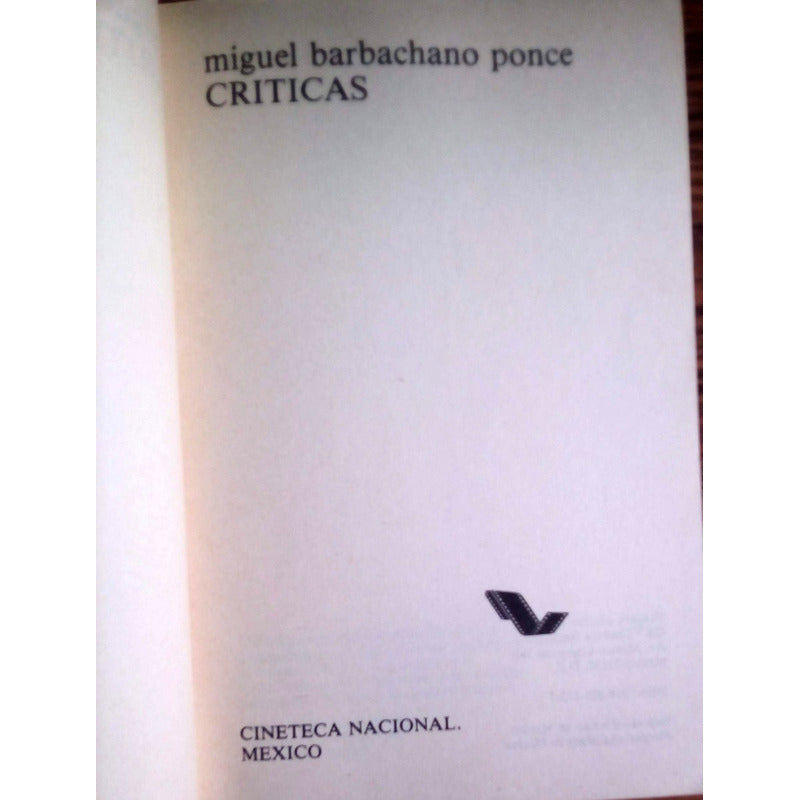 Criticas. Barbachano Ponce, Cineteca Nacional_ed. 1988