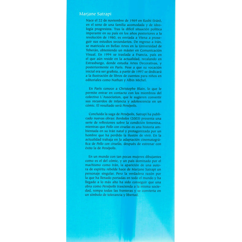 El Suspiro. Marjane Satrapi, E U 2011