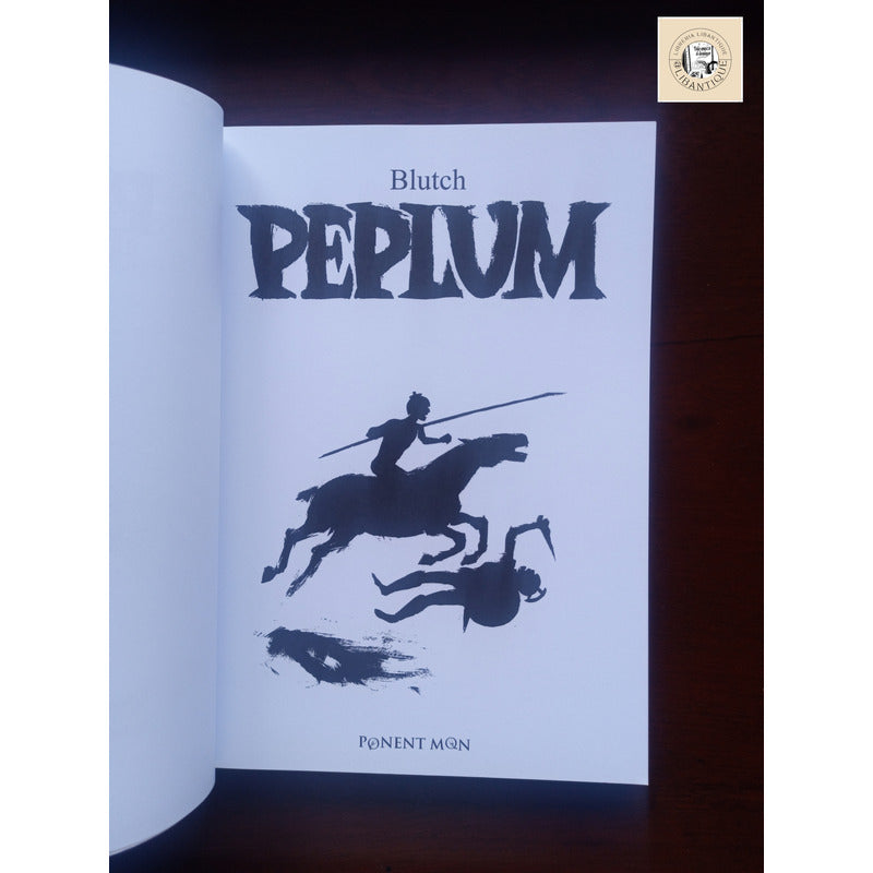 Peplum, A Donde Vas Vagabundo Blutch, Ponent Mon Editor 2008