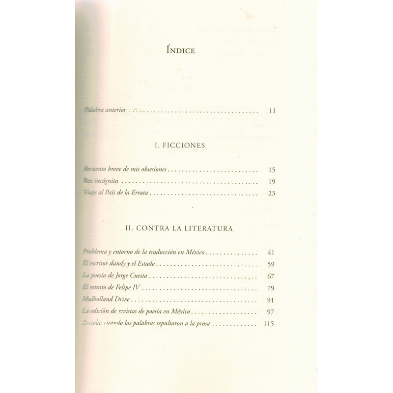 Viaje Al Pais De La Errata (ensayos). Bernal, Mexico 2011