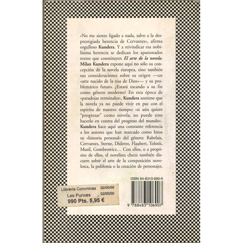 Arte De La Novela. Milan Kundera, España 2000