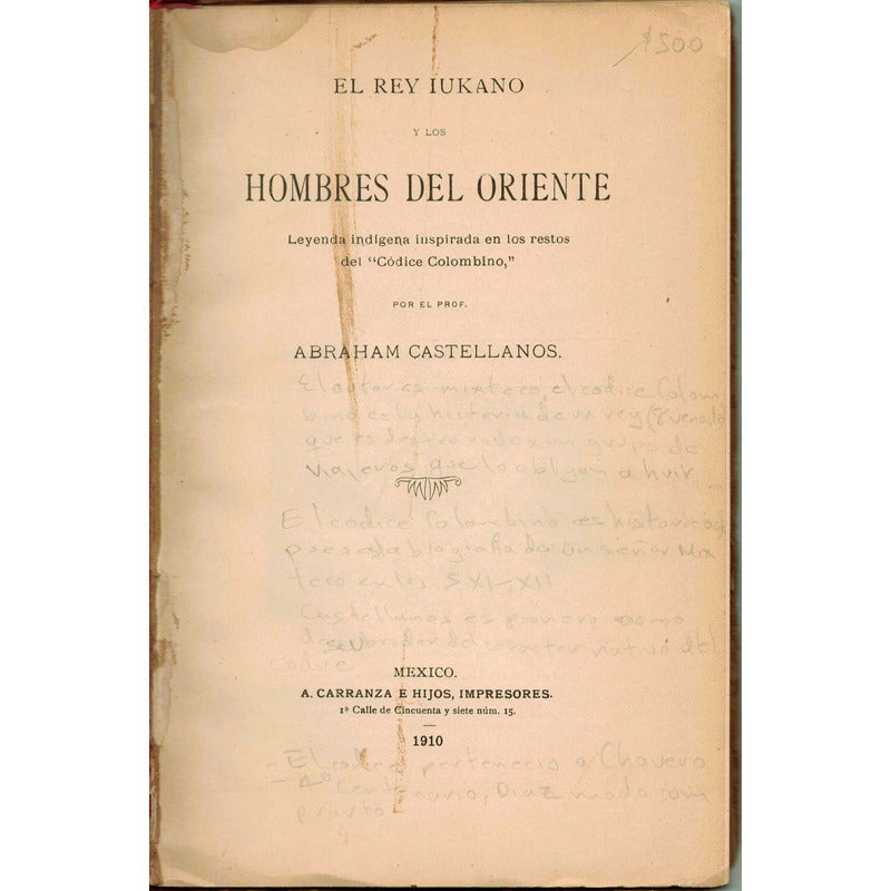 Leyenda Inspirada En El Codice Colombino. Castellanos, 1910
