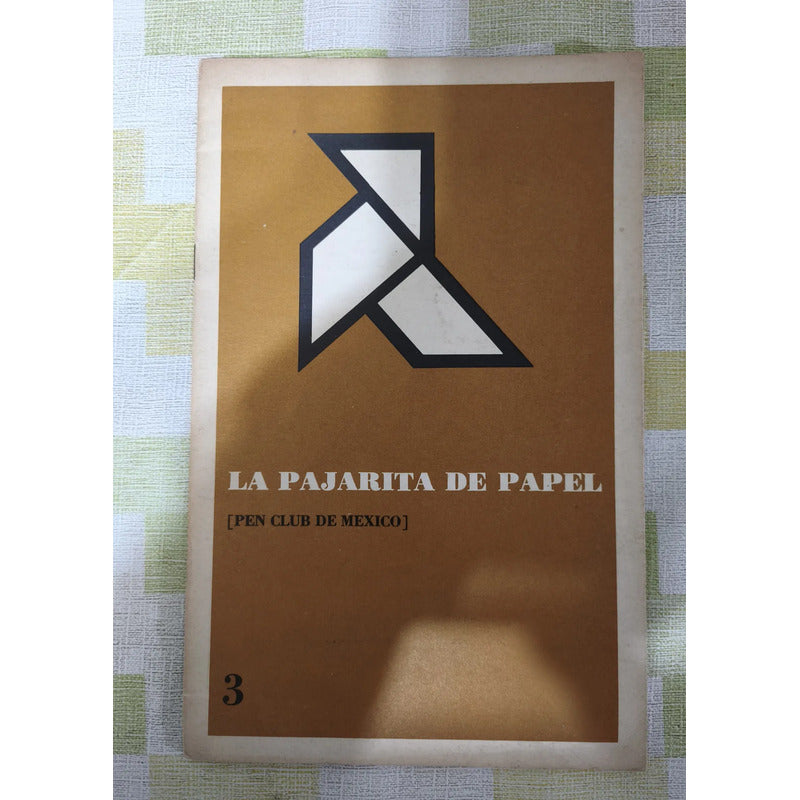 La Pajarita De Papel #3. Juan José Arreola 1968