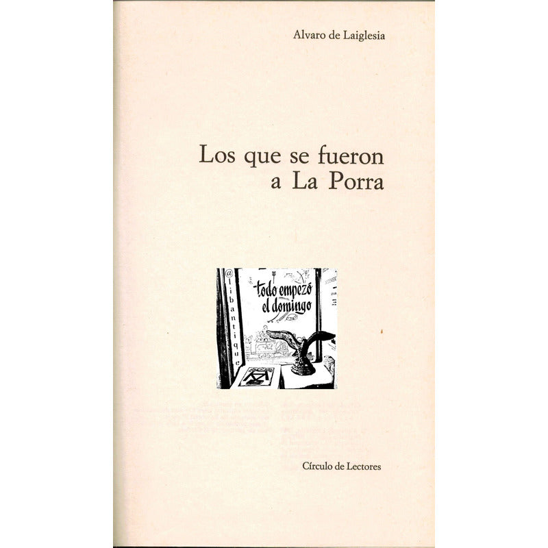 Los Que Se Fueron... Alvaro De La Iglesia, España 1972