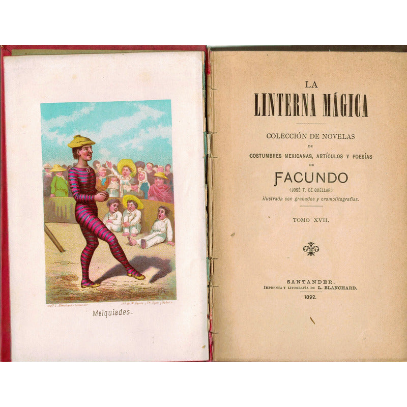 Gentes Que  Son Asi . Jose Tomas De Cuellar, Mexico 1892