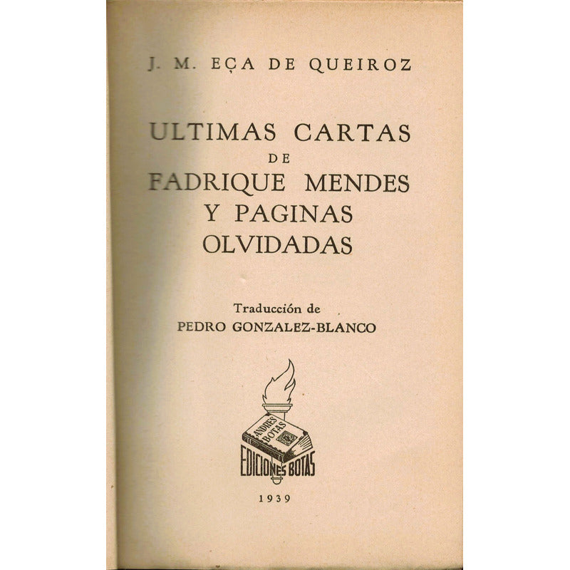 Ultimas Cartas De Fadrique Mendes Eca De Queiroz Mexico 1939