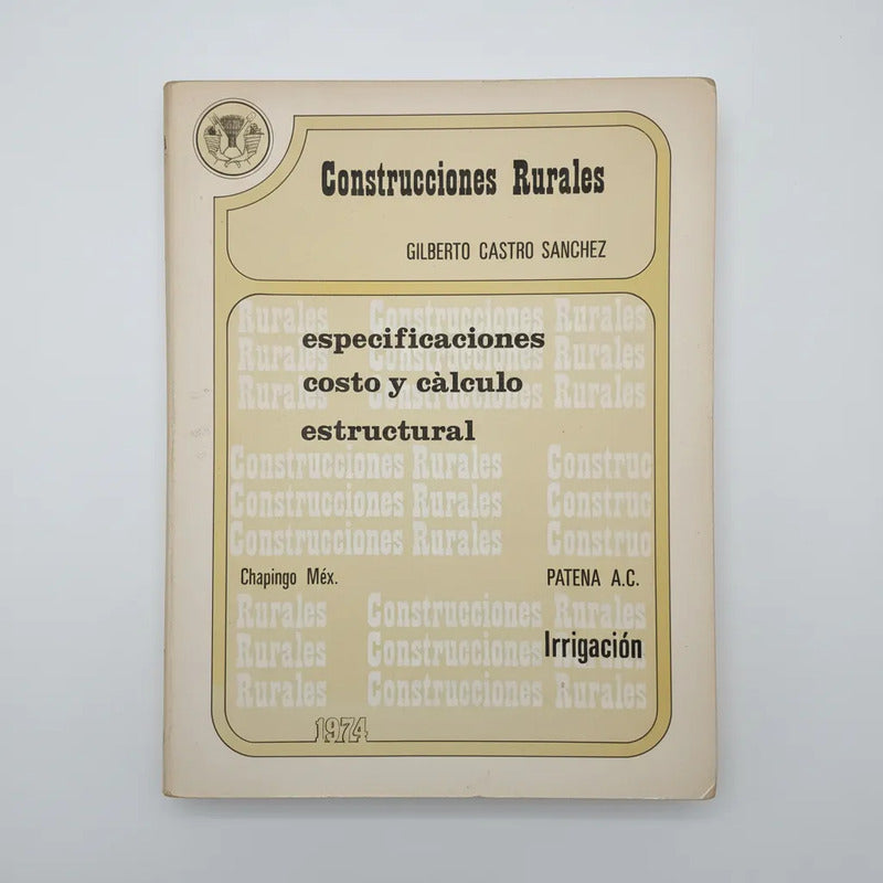 Construcciones Rurales (especificaciones, Costo, Estructur)