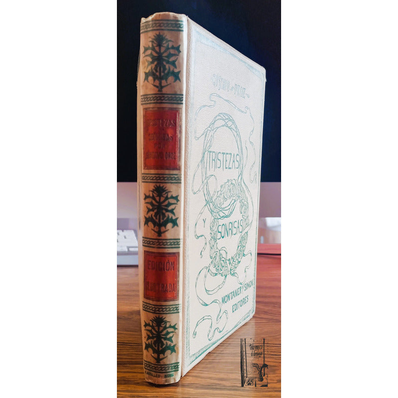 Tristezas Y Sonrizas. Gustavo Droz, 1906pasado Aristocratico