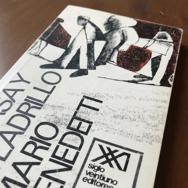 La Casa Y El Ladrillo. Mario Benedetti 1977
