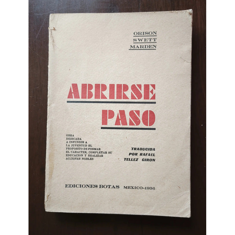 Abrirse Paso. Orison Swett Marden (superación)